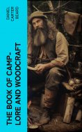 eBook: The Book of Camp-Lore and Woodcraft