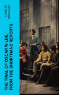 ebook: The Trial of Oscar Wilde, from the Shorthand Reports