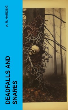 eBook: Deadfalls and Snares