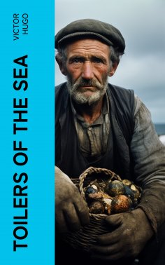 ebook: Toilers of the Sea (Annotated)