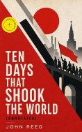 ebook: Ten Days That Shook the World (Annotated)