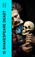 eBook: Is Shakespeare Dead?