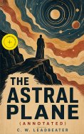 ebook: The Astral Plane (Annotated)