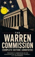 ebook: The Warren Commission (Complete Edition) (Annotated)