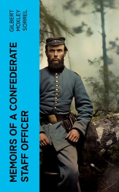 ebook: Memoirs of a Confederate Staff Officer