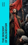 ebook: The Descent of Bolshevism