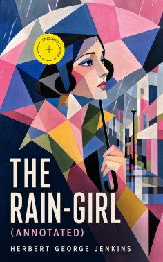 eBook: The Rain-Girl (Annotated)