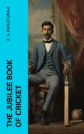 eBook: The Jubilee Book of Cricket