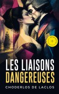 ebook: Les liaisons dangereuses (Annoté)