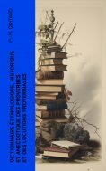 eBook: Dictionnaire étymologique, historique et anecdotique des proverbes et des locutions proverbiales
