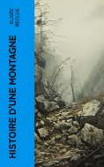 eBook: Histoire d'une Montagne