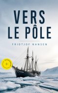 eBook: Vers le pôle (Annoté)