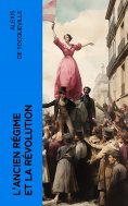 eBook: L'ancien régime et la révolution