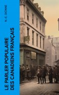 eBook: Le parler populaire des Canadiens français