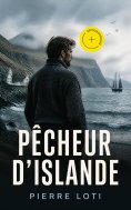 eBook: Pêcheur d'Islande (Annoté)