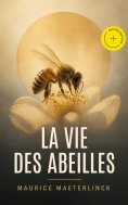 ebook: La vie des abeilles (Annoté)