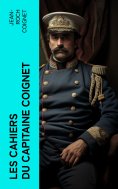 eBook: Les cahiers du Capitaine Coignet