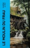 ebook: Le moulin du Frau