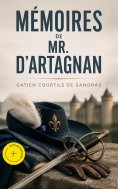 eBook: Mémoires de Mr. d'Artagnan (Annoté)