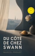 ebook: Du côté de chez Swann (Annoté)