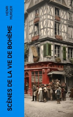 eBook: Scènes de la vie de Bohème