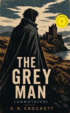 eBook: The Grey Man (Annotated)