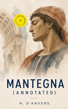 eBook: Mantegna (Annotated)