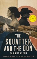 eBook: The Squatter and the Don (Annotated)