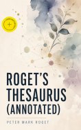 eBook: Roget's Thesaurus (Annotated)