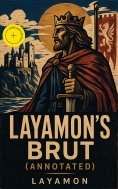 eBook: Layamon's Brut (Annotated)