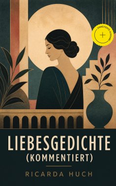 eBook: Liebesgedichte (Kommentiert)