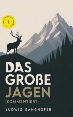 eBook: Das große Jagen (Kommentiert)