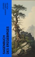 ebook: Sagenbuch des Erzgebirges