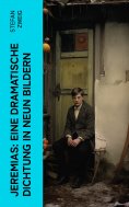 eBook: Jeremias: Eine dramatische Dichtung in neun Bildern