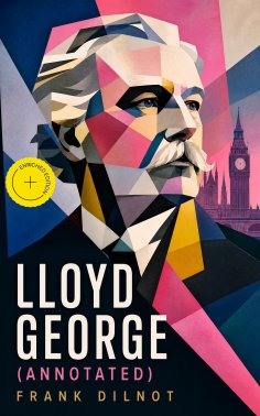 eBook: Lloyd George (Annotated)