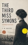 ebook: The Third Miss Symons (Annotated)