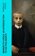 eBook: Benedetto Croce: An Introduction to His Philosophy