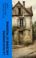 eBook: La fauconnerie ancienne et moderne