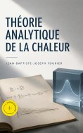 eBook: Théorie analytique de la chaleur (Annoté)
