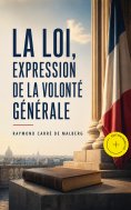 eBook: La loi, expression de la volonté générale (Annoté)