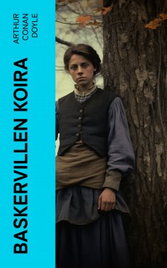 eBook: Baskervillen koira