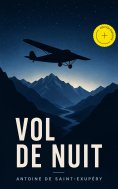 eBook: Vol de nuit (Annoté)