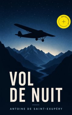eBook: Vol de nuit (Annoté)