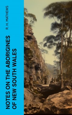 eBook: Notes on the Aborigines of New South Wales