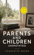 ebook: Parents and Children (Annotated)