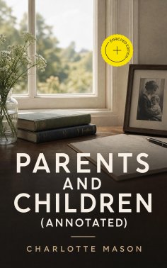ebook: Parents and Children (Annotated)