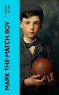 eBook: Mark the Match Boy