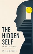 ebook: The Hidden Self (Annotated)