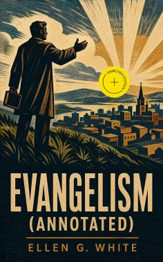 ebook: Evangelism (Annotated)