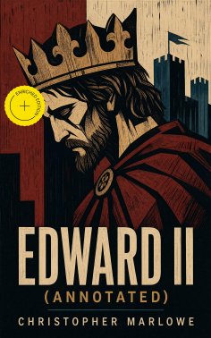ebook: Edward II (Annotated)